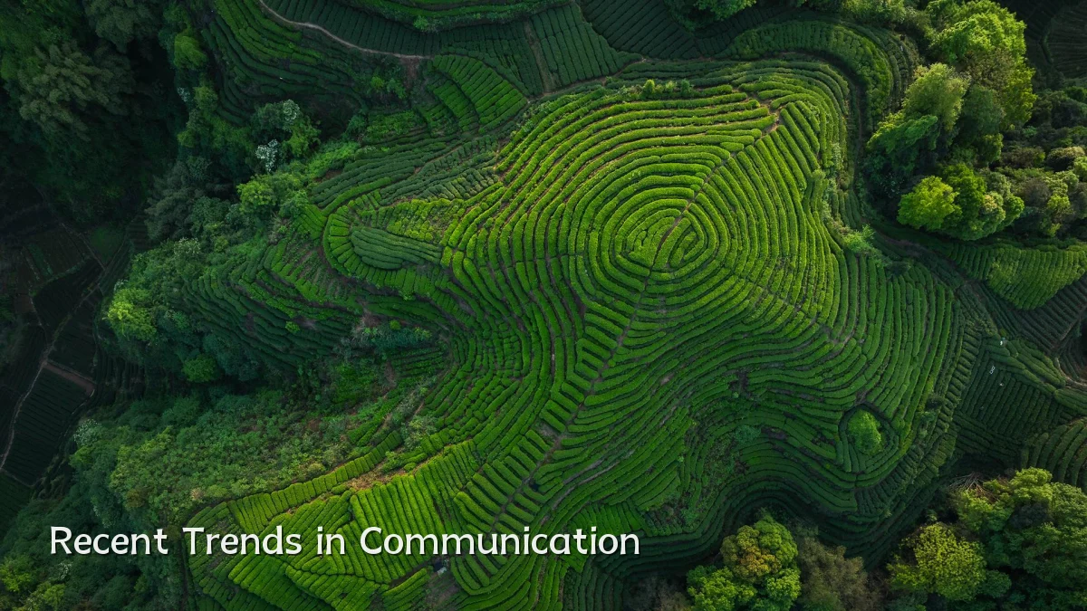 Recent Trends in Communication